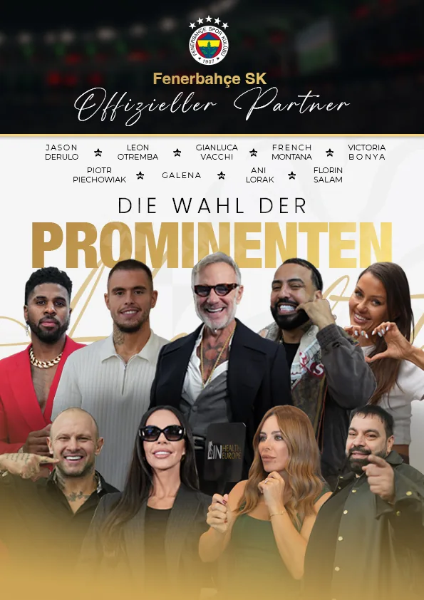 Die Wahl der Prominenten — Fenerbahçe SK Offizieller Partner. Jason Derulo, Gianluca Vacchi, Leon Otremba, Galena, Piotr Piechowiak, French Montana, Ani Lorak, Florin Salam, Victoria Bonya.