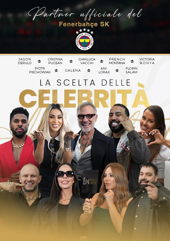 La scelta delle celebrità — Partner ufficiale del Fenerbahçe SK. Jason Derulo, Gianluca Vacchi, Cristina Pucean, Galena, Piotr Piechowiak, French Montana, Ani Lorak, Florin Salam, Victoria Bonya.